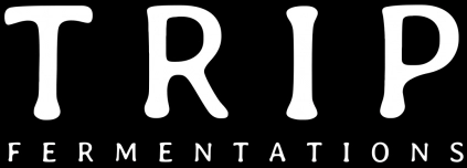 Trip Fermentations